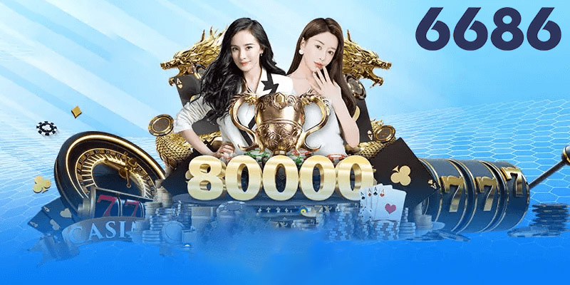 Casino 6686 | Khám phá các trò chơi hấp dẫn tại casino 6686